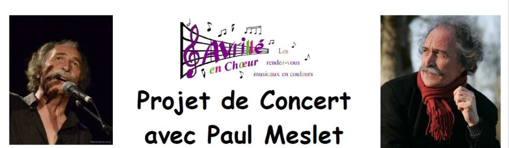 Paul Meslet & Avrillé en Choeur en concert
